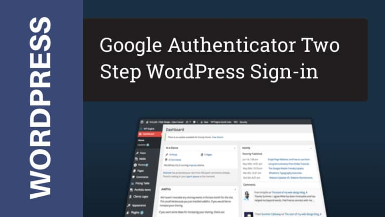 Google Authenticator for WordPress Two Step Verification