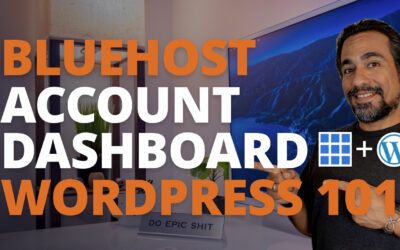 Understanding your Bluehost account dashboard.